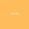 Hayze Engola - Lucky - Single